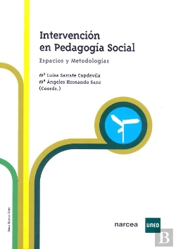 Bertrand.pt - Intervención En Pedagogía Social. Espacios Y Metodologías