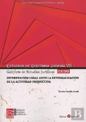 Intervención Legal Ante La Externalización De La Actividad Productiva