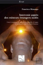 Intervenir Aupres Des Mineurs Etrangers Isoles