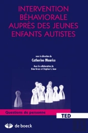 Intervention Behaviorale Auprès Des Jeunes Enfants Autistes