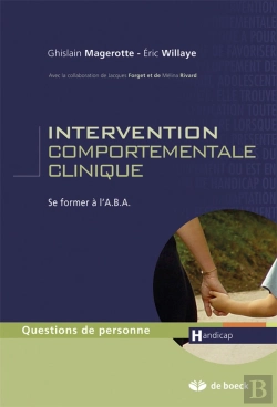 Bertrand.pt - Intervention Comportementale Clinique ; Se Former À L'A.B.A.