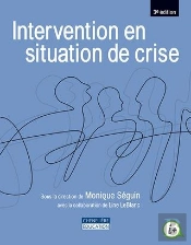 Intervention En Situation De Crise (3e Édition)
