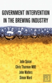 Intervention In The Modern Uk Brewing Industry