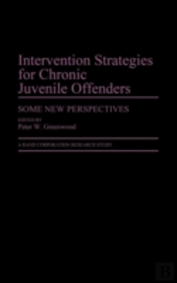 Bertrand.pt - Intervention Strategies For Chronic Juvenile Offenders
