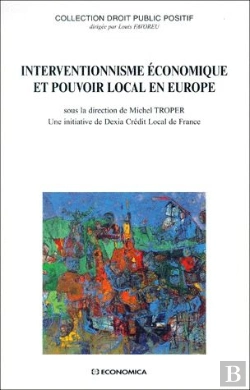 Bertrand.pt - Interventionnisme Economique Et Pouvoir Local En Europe