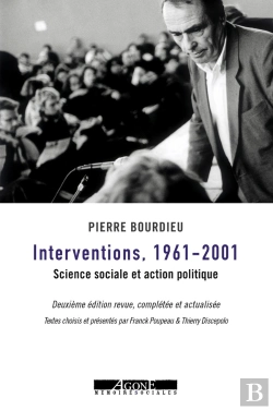 Bertrand.pt - Interventions 1961-2001 ; Science Sociale Et Action Politique (2e Édition)