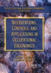 Interventions, Controls, And Applications In Occupational Ergonomics