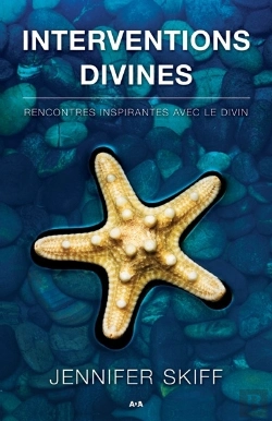 Bertrand.pt - Interventions Divines ; Rencontres Inspirantes Avec Le Divin