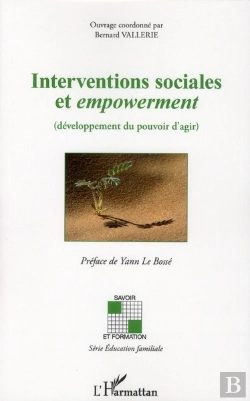 Bertrand.pt - Interventions Sociales Et Empowerment ; (Développement Du Pouvoir D'Agir)