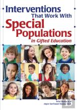 Interventions That Work With Special Populations In Gifted Education