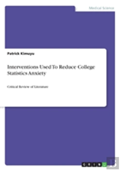 Bertrand.pt - Interventions Used To Reduce College Statistics Anxiety