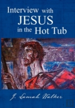 Bertrand.pt - Interview With Jesus In The Hot Tub