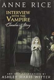 Interview With The Vampire: Claudia'S Story