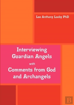 Bertrand.pt - Interviewing Guardian Angels With Comments From God And Archangels