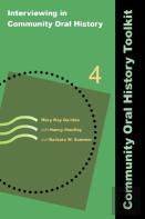 Interviewing In Community Oral History