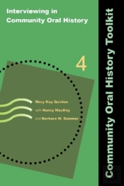 Interviewing In Community Oral History
