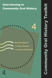 Interviewing In Community Oral History