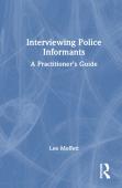 Interviewing Police Informants