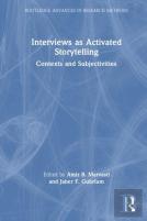 Interviews As Activated Storytelling