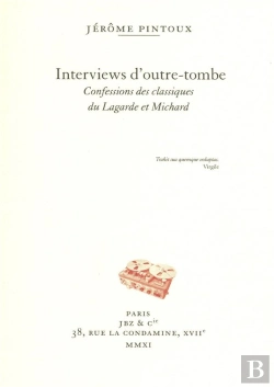 Bertrand.pt - Interviews D'Outretombe  Les Classiques Du Lagardeet Michard