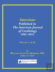 Interviews Published In The American Journal Of Cardiology 1982-2015