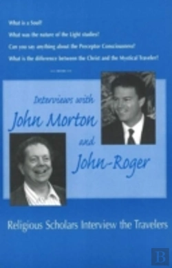 Bertrand.pt - Interviews With John Morton And John-Roger
