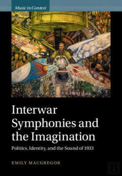 Bertrand.pt - Interwar Symphonies And The Imagination