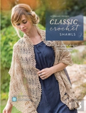 Interweave Presents Classic Crochet Shaw