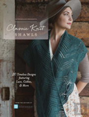 Interweave Presents - Classic Knit Shawls