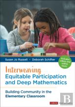 Interweaving Equitable Participation And Deep Mathematics