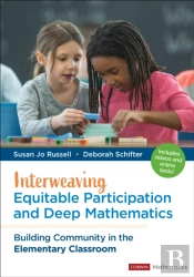 Interweaving Equitable Participation And Deep Mathematics