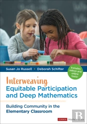 Interweaving Equitable Participation And Deep Mathematics