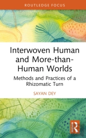 Interwoven Human And More-Than-Human Worlds