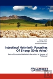 Intestinal Helminth Parasites Of Sheep (Ovis Aries)