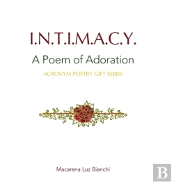 Bertrand.pt - Intimacy: A Poem Of Adoration