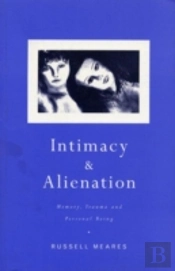 Intimacy And Alienation