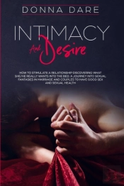 Intimacy And Desire