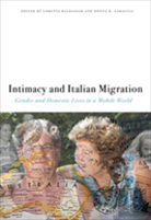 Intimacy And Italian Migration