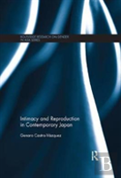 Intimacy And Reproduction In Contemporary Japan