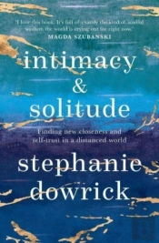 Intimacy And Solitude