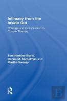 Intimacy From The Inside Out
