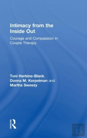 Intimacy From The Inside Out