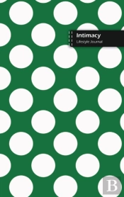 Intimacy Lifestyle Journal, Blank Write-