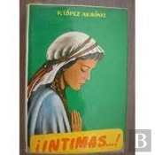 Íntimas. Notas Personales De Meditación (28. Ed.)