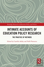 Intimate Accounts Of Education Policy Research