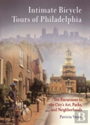 Intimate Bicycle Tours Of Philadelphia