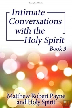 Bertrand.pt - Intimate Conversations With The Holy Spirit Book 3