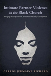 Intimate Partner Violence In The Black Church