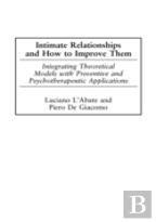 Intimate Relationships And How To Improve Them