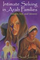 Intimate Selving In Arab Families